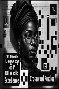 Legacy Of Black Excellence