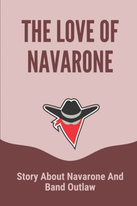 The Love Of Navarone