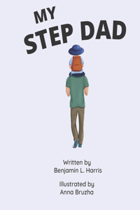 My Step Dad - For Boys