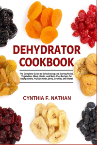 Dehydrator Cookbook