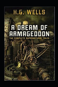 A Dream of Armageddon Illustrated