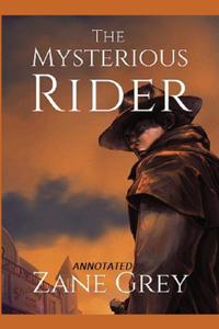 The Mysterious Rider 