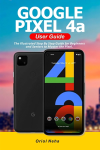 Google Pixel 4a User Guide