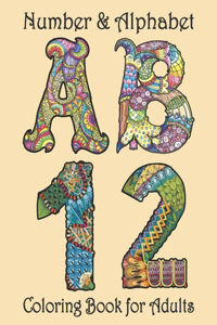 Number and Alphabet Coloring Book for Adults