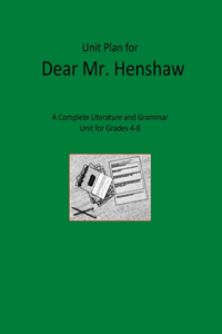 Unit Plan for Dear Mr. Henshaw