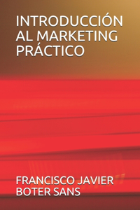 Introducción Al Marketing Práctico