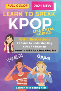 Learn To Speak KPOP Like a Real Korean