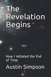 The Revelation Begins
