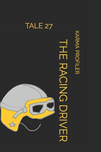 TALE The racing driver