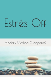 Estrés Off