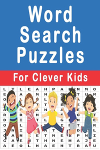 Word Search Puzzles For Clever Kids