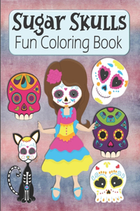 Sugar Skulls Fun Coloring Book