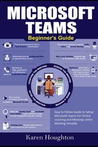 Microsoft Teams Beginner's Guide