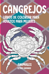 Libros de colorear para adultos para mujeres - Letra grande - Animales - Cangrejos