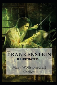 Frankenstein Illustrated