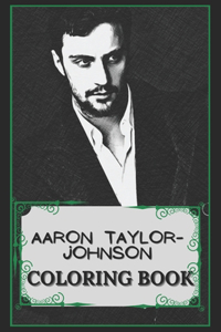 Aaron Taylor-Johnson Coloring Book