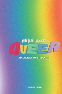 Here and Queer