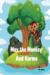 Max The Monkey