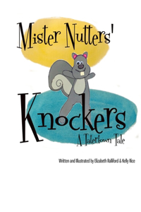 Mister Nutters' Knockers