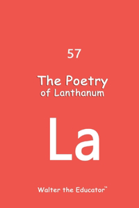 Poetry of Lanthanum