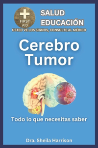 Cerebro Tumor / Tumor cerebral