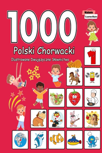 1000 Polski Chorwacki Ilustrowane Dwujęzyczne Slownictwo (Wydanie Czarno-Biale)