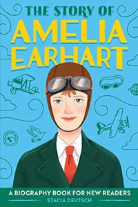 The Story of Amelia Earhart