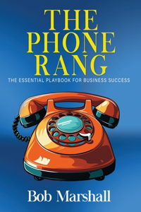 Phone Rang