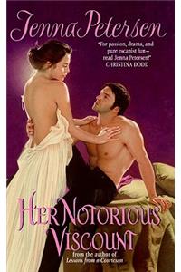 Her Notorious Viscount