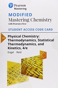 Modified Mastering Chemistry with Pearson Etext -- Standalone Access Card -- For Physical Chemistry