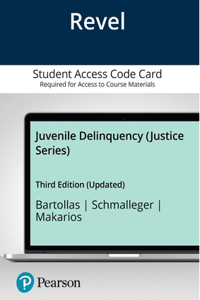 Revel for Juvenile Delinquency (Justice Series) -- Access Card