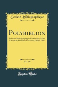 Polybiblion, Vol. 50