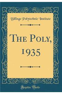 The Poly, 1935 (Classic Reprint)