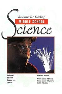 Resources for Teaching Middle School Science