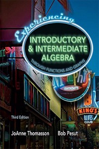 Experiencing Introductory & Intermediate Algebra Through Functions and Graphs [With Access Code]