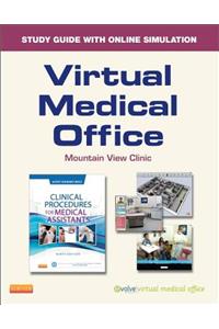 Virtual Medical Office for Clinical Procedures for Medical Assistants (Access Card): Clinical Procedures for Medical Assistants
