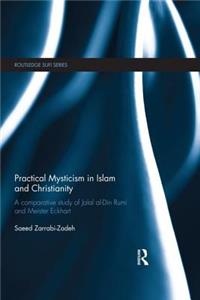 Practical Mysticism in Islam and Christianity