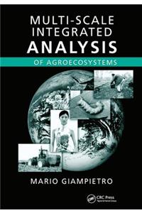 Multi-Scale Integrated Analysis of Agroecosystems