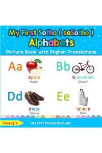 My First Sotho ( seSotho ) Alphabets Picture Book with English Translations