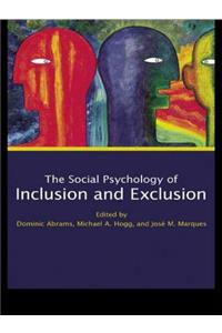 Social Psychology of Inclusion and Exclusion