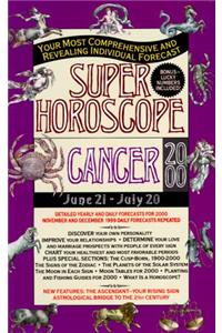 Cancer 2000 (Super Horoscopes)