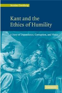 Kant and the Ethics of Humility