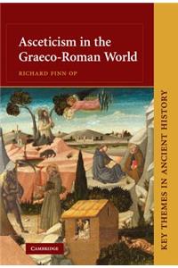 Asceticism in the Graeco-Roman World