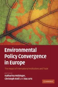 Environmental Policy Convergence in Europe