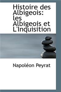 Histoire Des Albigeois