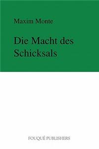 Die Macht Des Schicksals