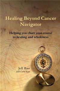 Healing Beyond Cancer Navigator