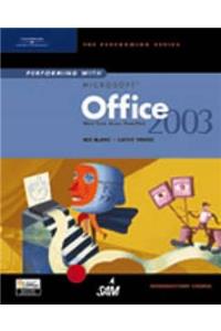 Performing with Microsoft Office 2003