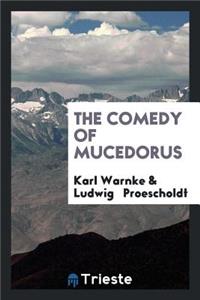 The Comedy of Mucedorus