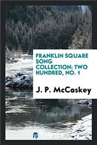 Franklin Square Song Collection